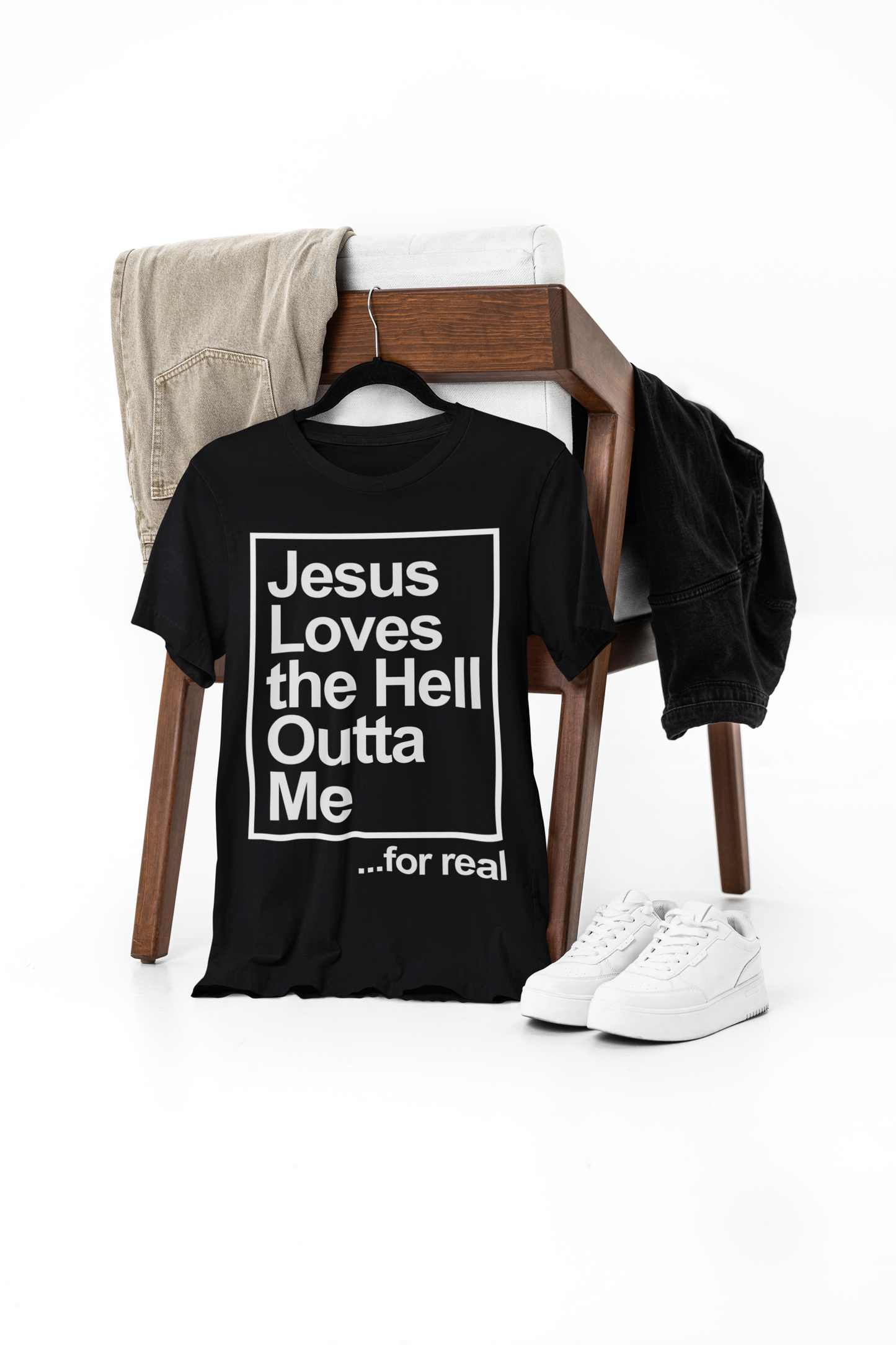 Jesus Loves the Hell Outta Me